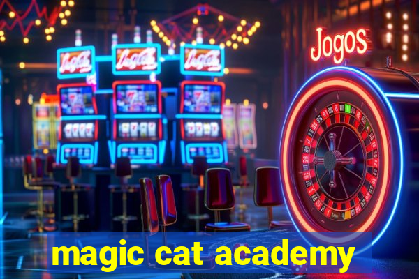 magic cat academy